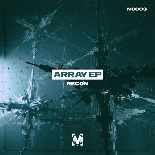MC003: Recon - Array [FREE DOWNLOAD]