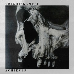 Voight-Kampff Podcast - Episode 57 // Achiever