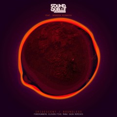 Sound Quelle feat. Brandon Mignacca - Iridescent  (eleven.five Remix)