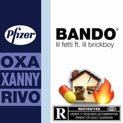 BANDO ft. Lil Brickboy