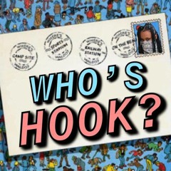 Who's Hook? (prod Dj Flippp)