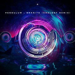 Pendulum - Granite (Coalost Remix)
