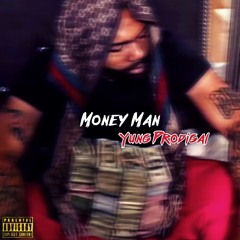 Money Man - Yung Prodigal