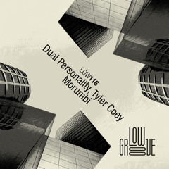 LOW116 : Dual Personality, Tyler Coey - Disco (Original Mix)