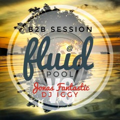 Tech House/Bass Mix IGGY & Jonas Fantastic B2B - Fluid Swimming Pool
