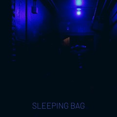 Sleeping Bag (Prod. Czr)