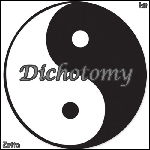 Stream Dichotomy By ZettaBit Listen Online For Free On SoundCloud stream-dichotomy-by-zettabit-listen-online-for-free-on-soundcloud