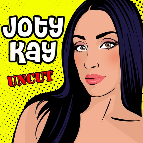 Podcast: Joty Kay Uncut