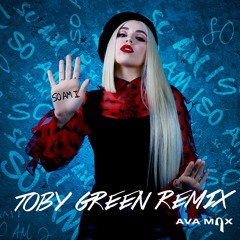 So Am I (Toby Green Remix)
