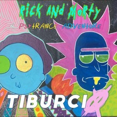 Rick And Morty - A Psytrance Adventure