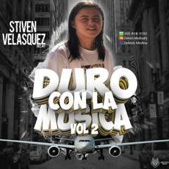 DURO CON LA MUSICA VOL 2  21/05/2019