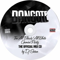 DANGOTE - DJ SEAN'S OFFICIAL BIRTHDAY MIX