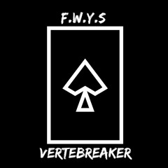 F.W.Y.S VS Vertebreaker [Bandlez Remix] (Keyed Up by LΔNSKEY)