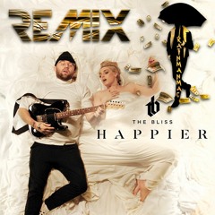The Bliss Happier Remix(prod.RainManMac)