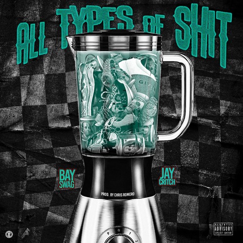 All Types Of Shit Ft Jay Critch