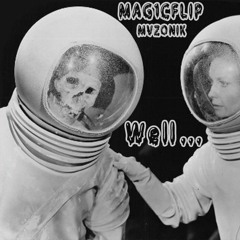 Well... - Prod. By Mvzonik