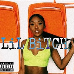Lil Bitch
