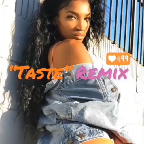 Tyga Taste REMIX