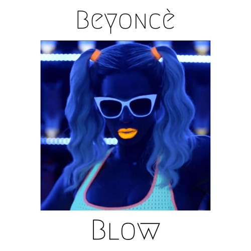B* - Blow (A John Michael Remix)