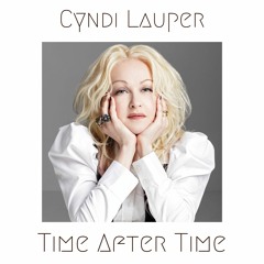Cyndi Lauper - Time After Time (A John Michael Remix)