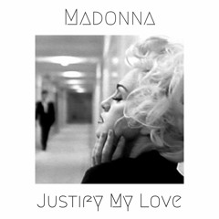 Justify My Love (Audio Assembly 2017 Remix)