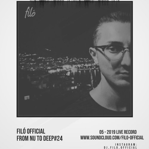 filó - from Nu to Deep #24 ( 05 - 19 )