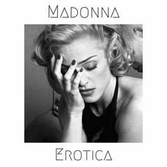 Erotica (John Michael Should I Stay Mix)