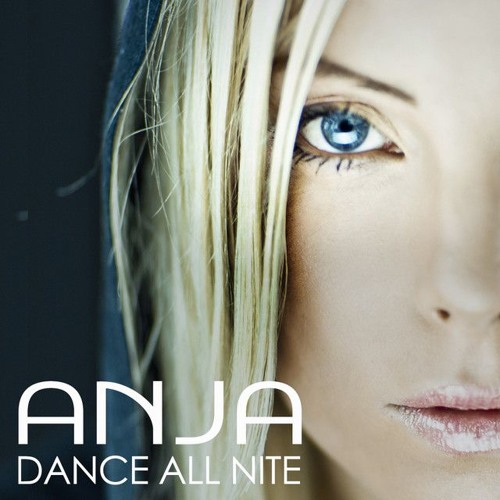 Anja Dance All Nite Official Audio (Just Dance 3)