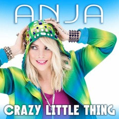 ANJA Crazy Little Thing (Official Audio)