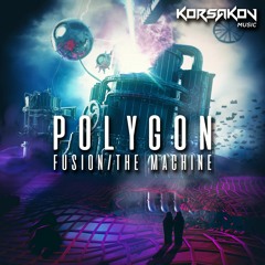 Premiere: Polygon 'The Machine' [Korsakov Music]