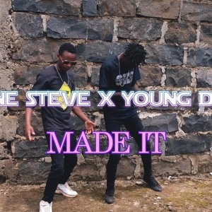 Wayne Steve X Young Dally - Made It