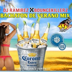 Bachaton De Verano FULL MIX! (DJ Ramirez & Bouncekillerz) YXY 105.7 Radio