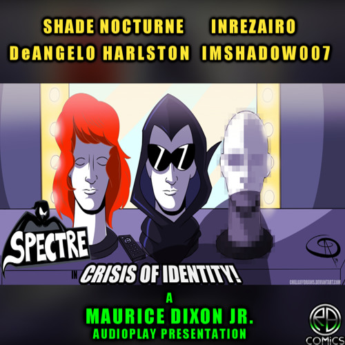 Stream episode The Spectre - Season 1 Episode 4 - Crisis Of Identity by