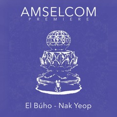 Premiere: El Búho - Nak Yeop - Tonal Unity