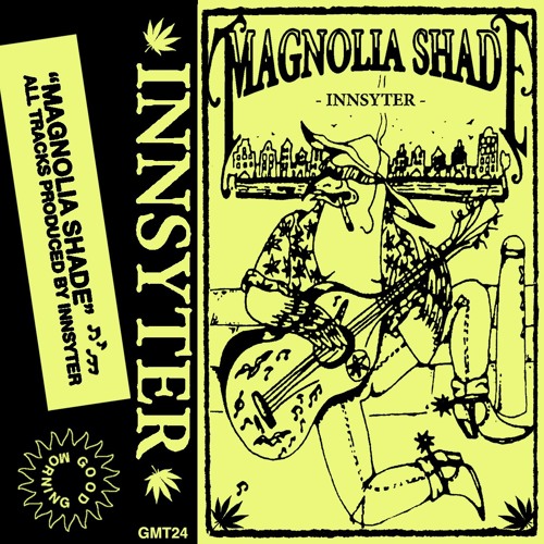 GMT24 INNSYTER - MAGNOLIA SHADE (SNIPPETS)