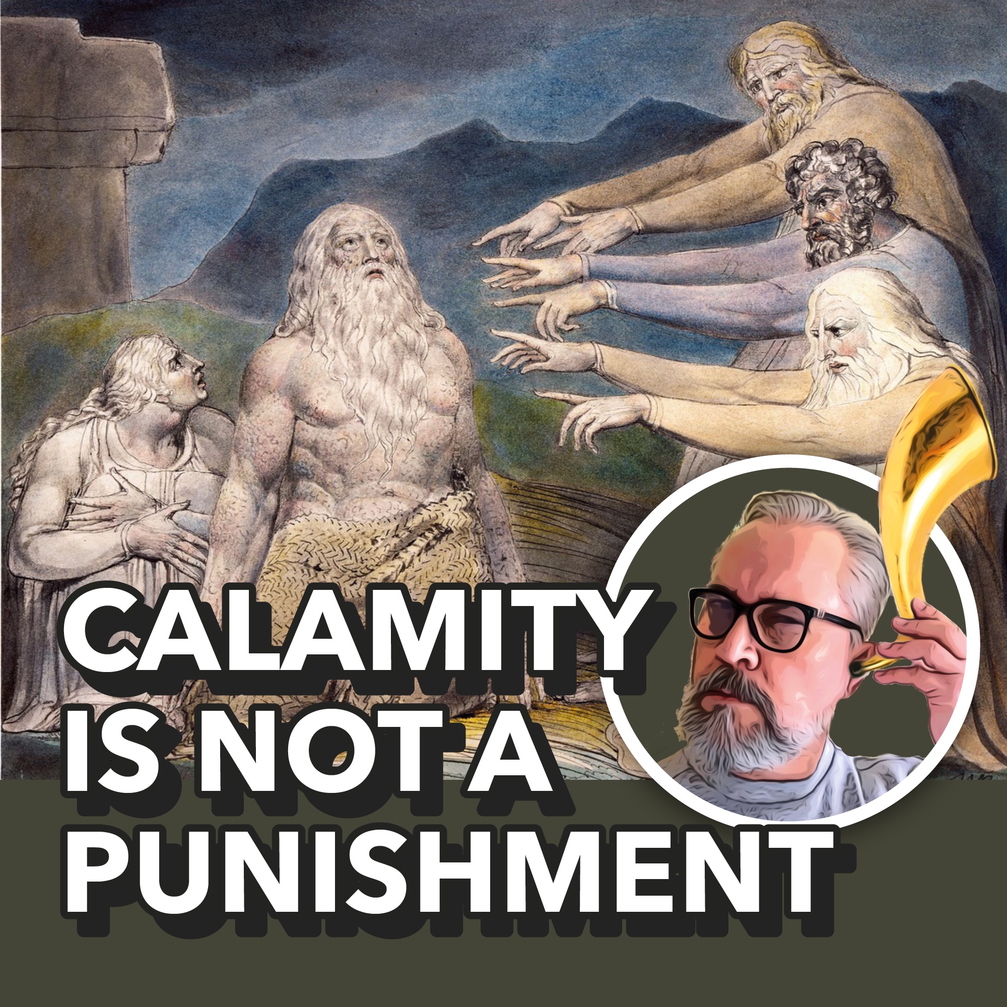 Job — Calamity is not a punishment