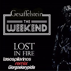 Gesaffelstein The Weeknd - Lost In The Fire (Pilarinos & Karypidis Remix)