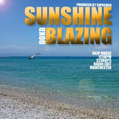 DOKB - Sunshine Blazing (Radio Edit)
