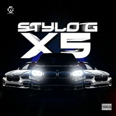 STYLO G - X5 Type Beat