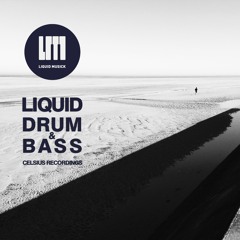 Celsius Podcast #043 : Nelver & Aperio [Liquid Drum and Bass]