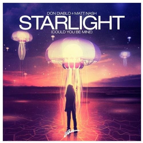Starlight (Josh Blair Bootleg) - Don Diablo & Matt Nash [Click Buy 4 Free DL]