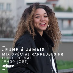 Mix spécial rappeuses FR / Rinse France / 20.05.19