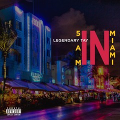 5AM IN MIAMI