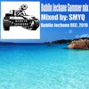 下载视频: Bublin Jechane Summer Mix 2019 (Mixed By SMYQ)