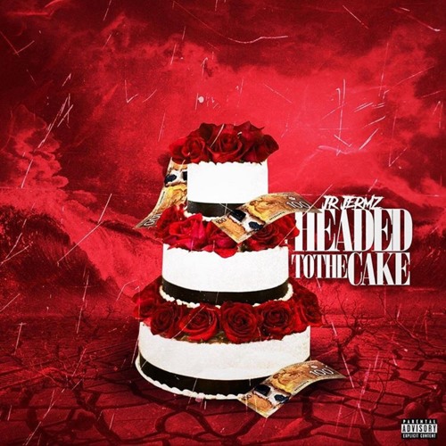 JR Jermz - "Headed To The Cake"