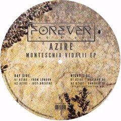 AZIRE - MONTESCHIA VIDALII EP (incl. VID Deconstruction Mix) F&AD001