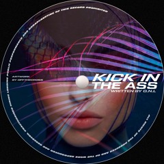 Kick In The Ass