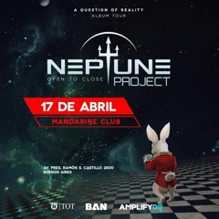 Neptune Project 7hr OTC Live Mandarine Buenos Aires 2019