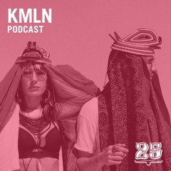 Podcast #031 - KMLN