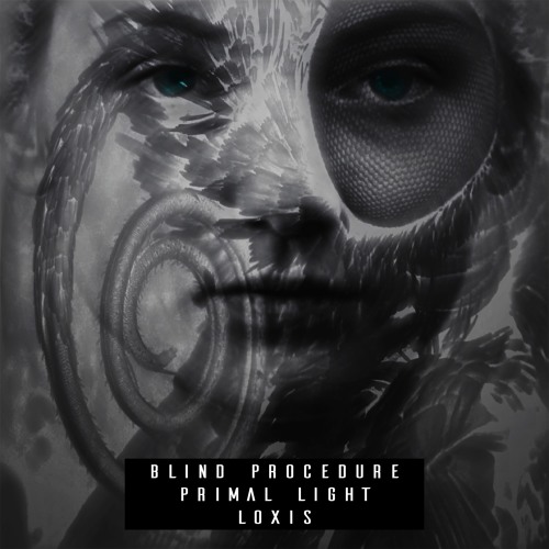 [Darkstep] Blind Procedure - Primal Light (Free Download)